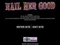 Nail Her Good