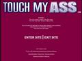 Touch My Ass